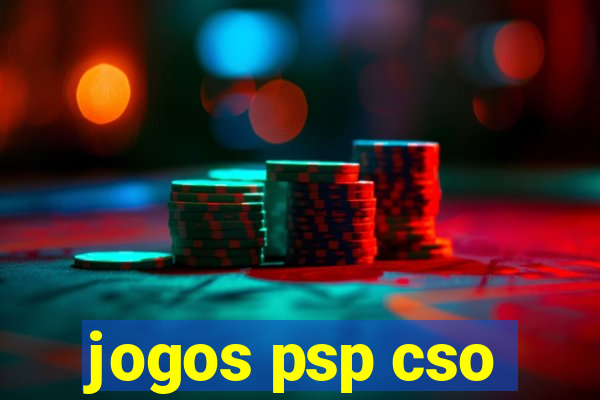 jogos psp cso